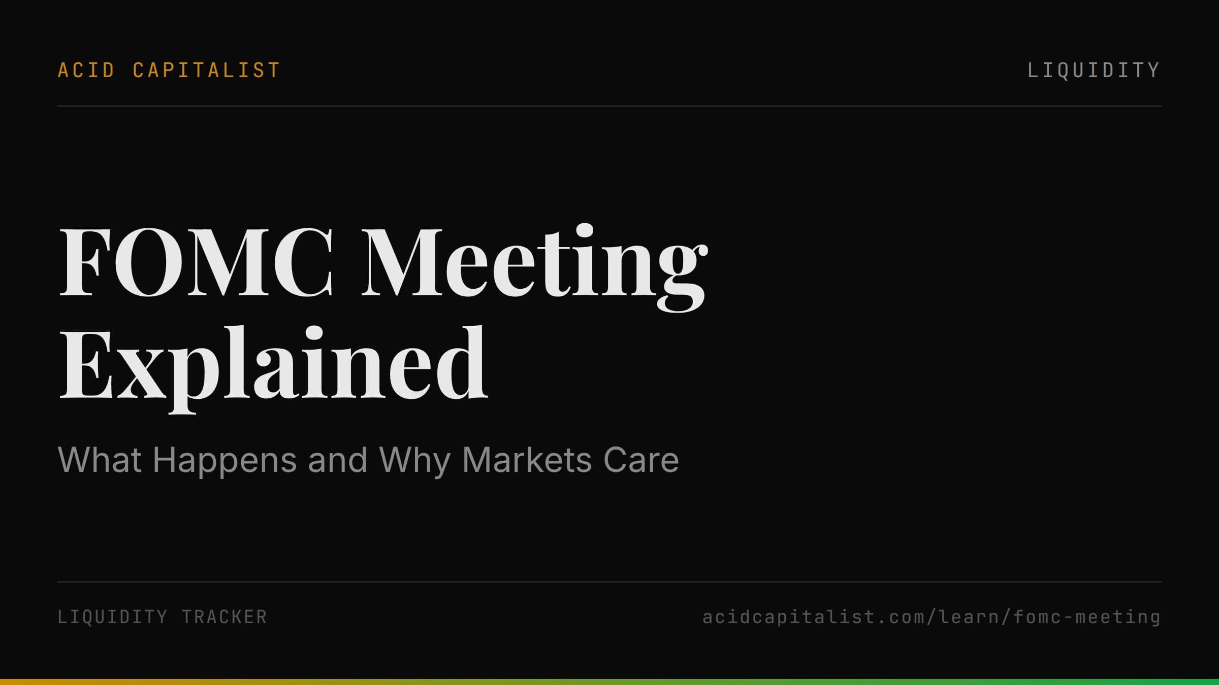 FOMC Meeting Explained: What Happens and Why Markets Care