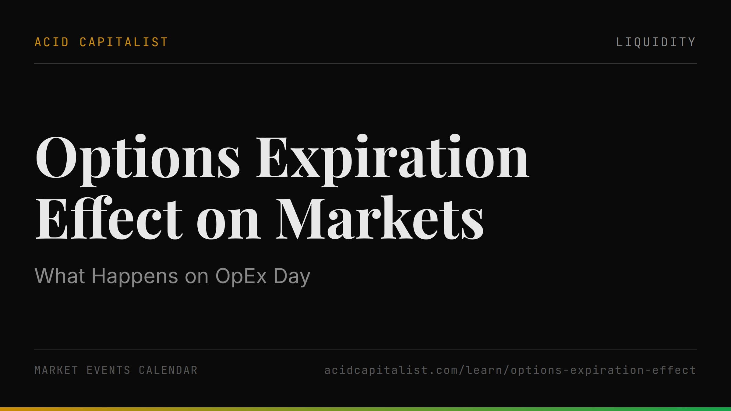 Options Expiration Effect on Markets: What Happens on OpEx Day