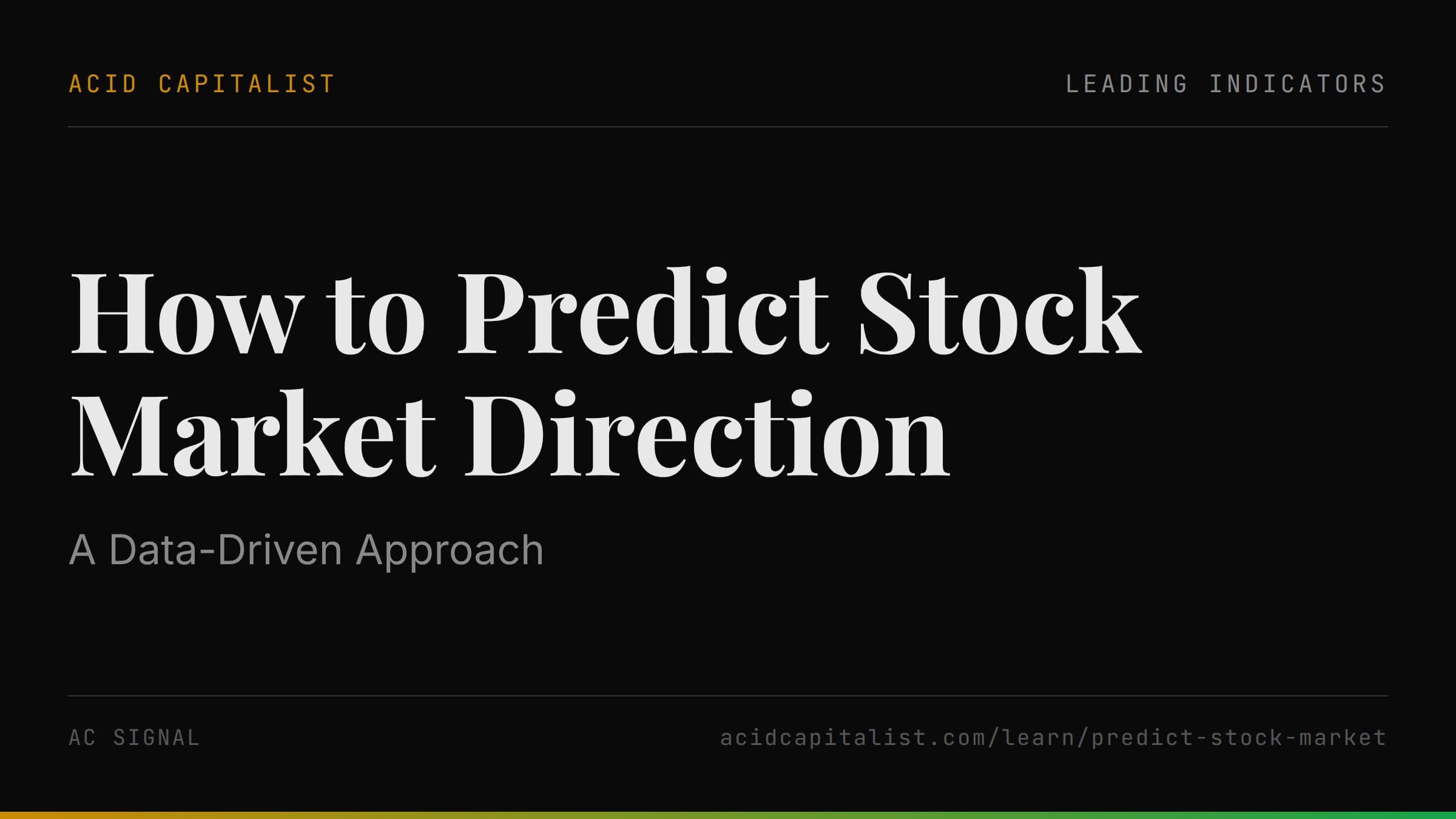 How to Predict Stock Market Direction: A Data-Driven Approach